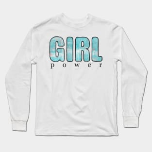 Girl power Long Sleeve T-Shirt
